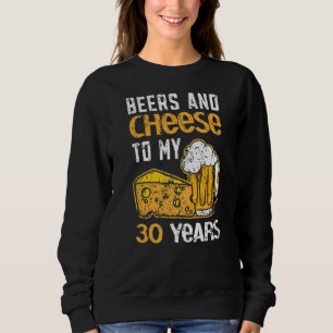 Sudadera Cervezas y queso a mis 30 años feliz cumpleaños 30