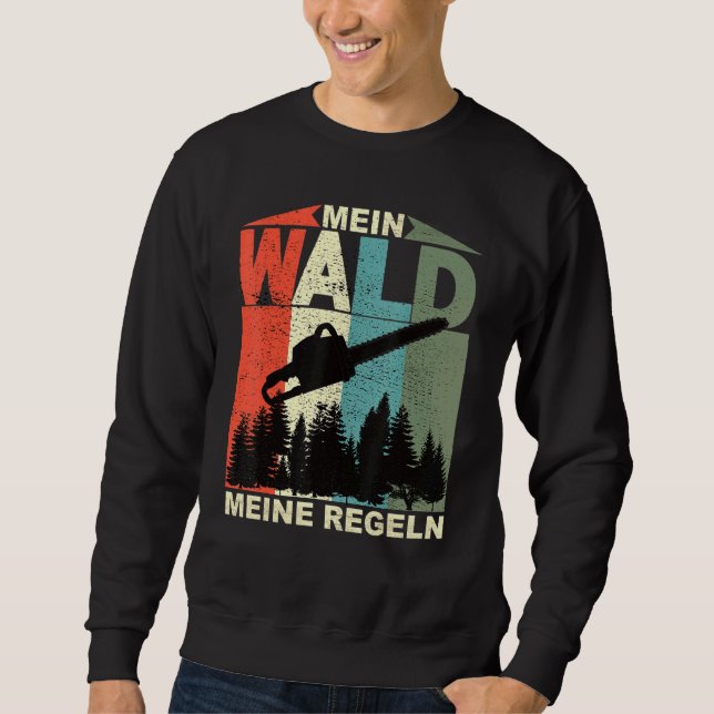 Sudadera Chainsaw My Forest My Rules Forest (Anverso)