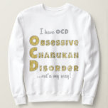 Sudadera Chanukah Camisas sudorosas para mujeres "OChanukah<br><div class="desc">Chanukah Women's Pullover Sweatshirt "OCD" Disfruta de este oro y plata, ciego "Tengo OCD, TRASTORNO DE CHANUKAH OBSESIVO... ¡fuera a mi manera! Elija entre una variedad de estilos y tamaños diferentes. Gracias por detenerse y ir de compras. Muy apreciado. ¡Feliz Chanukah/Hanukkah! Estilo: Camisas sudaderas básicas de las mujeres valiente cualquier...</div>