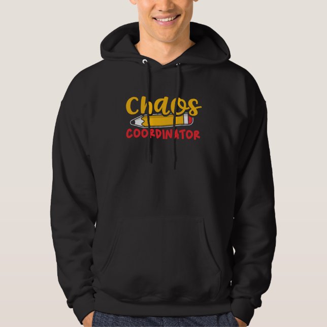 Sudadera Chaos Coordinator Babysitting Daycare Provider Pre (Anverso)