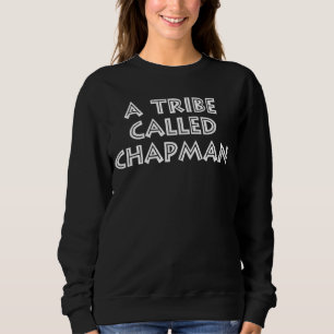 Sudadera Chapman Apellido Familia Reunion Vacaciones