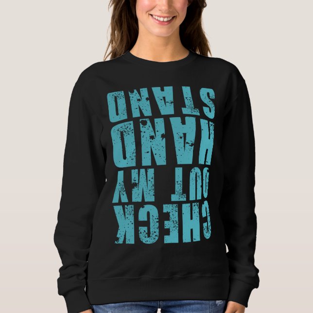 Sudadera Check Out My Handstand Gymnastics Girls Boys (Anverso)