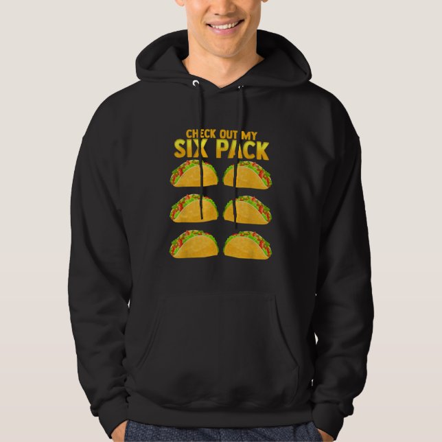 Sudadera Check Out My Six Pack Taco Funny Cinco de Mayo Fit (Anverso)