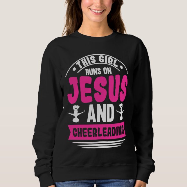 Sudadera Cheer Girl This Girl Runs on Jesus and Cheerleadin (Anverso)