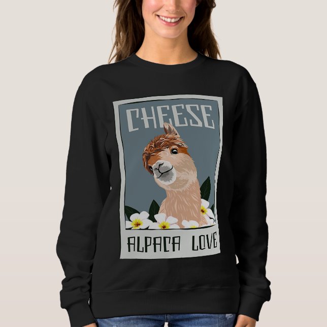Sudadera Cheese Alpaca Love Guanaco Llama Vicuna Breeder Al (Anverso)
