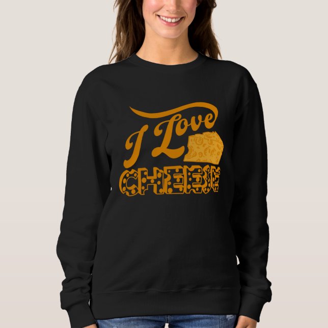 Sudadera Cheese Day Celebration Cheeze  Love (Anverso)