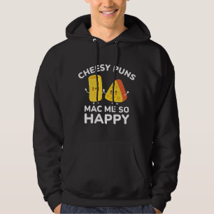 Sudadera Cheesy Puns Mac Me So Happy