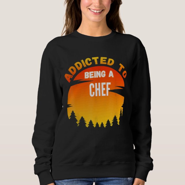 Sudadera Chef Addictado Al Chef (Anverso)