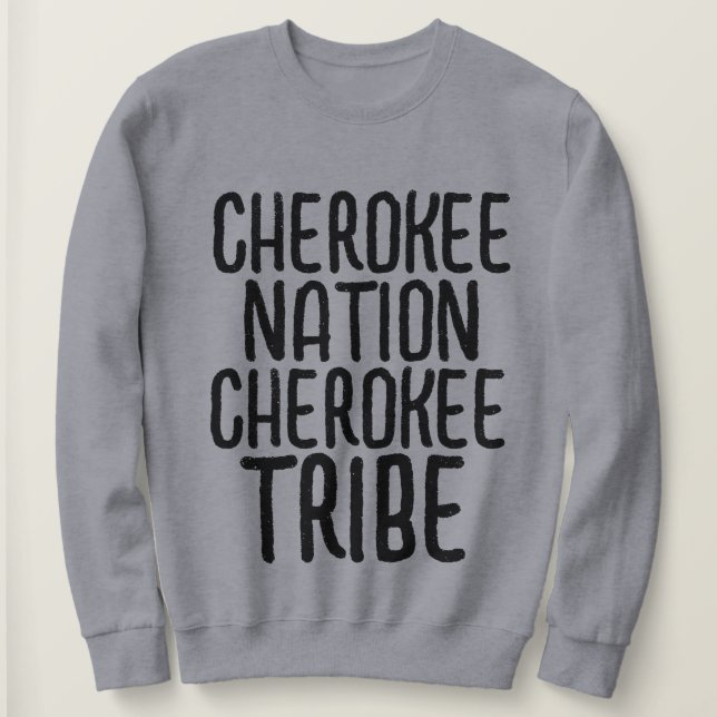 SUDADERA CHEROKEE NATION VINTAGE T-SHIRTS SWEATSHIRTS (Anverso del diseño)