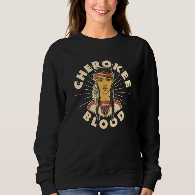 Sudadera Cherokee Sangre Orgullosa Nativa Estadounidense Ch (Anverso)