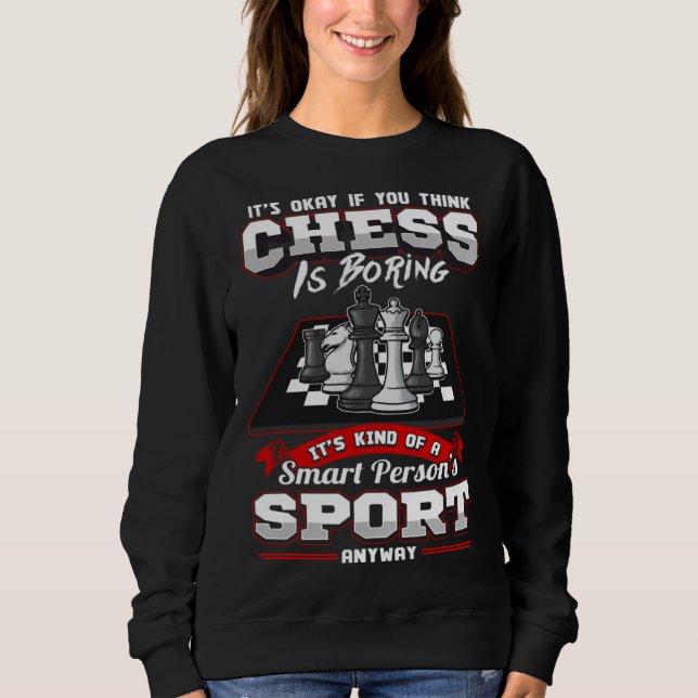 Sudadera Chess  Quotes Humour Sayings Grip (Anverso)