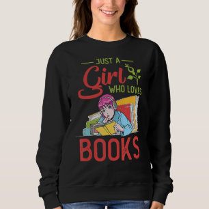 Sudadera Chica a quien le gustan los libros Bookworm lector