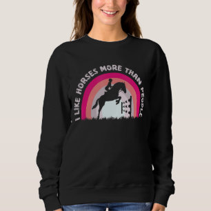 Sudadera Chica De Caballos Me Gustan Los Caballos Más Que L