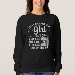 Sudadera Chica De Chicago Heights Il Illinois Funny Hom