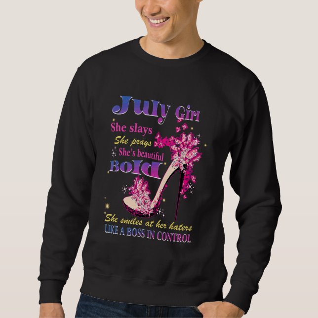 Sudadera Chica de julio, dice que reza que es hermosa en lo (Anverso)