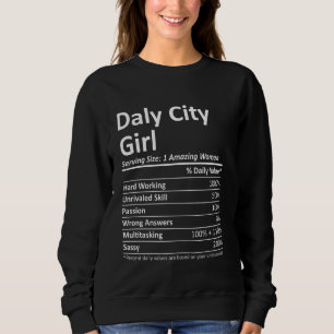 Sudadera Chica de la ciudad de Daly Ca California Funny Cit