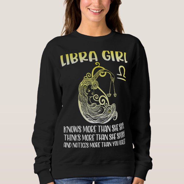 Sudadera Chica de Libra sabe más, dice que piense más en el (Anverso)