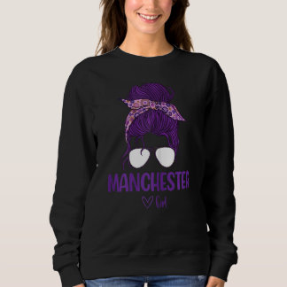 Sudadera Chica De Manchester Nacida En Manchester