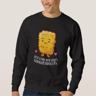 Sudadera Chica De Nuggets De Pollo Sólo Un Chica Que Ama El