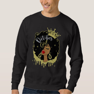 Sudadera Chica de Octubre Melanina Horóscopo Mujeres Negras