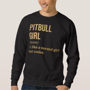 Sudadera Chica De Pitbull Diciendo En Gold Scoop