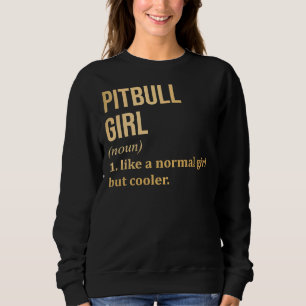 Sudadera Chica De Pitbull Diciendo En Gold Scoop