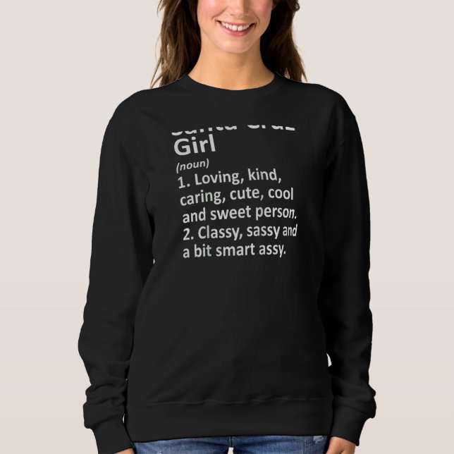 Sudadera Chica de Santa Cruz Ca California Funny City Home  (Anverso)