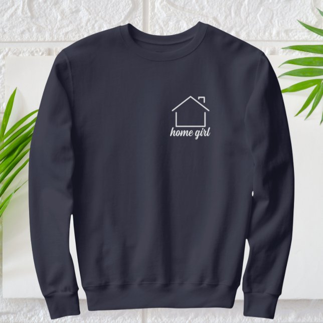 Sudadera Chica del hogar moderno Texto blanco (home girl sweatshirt)