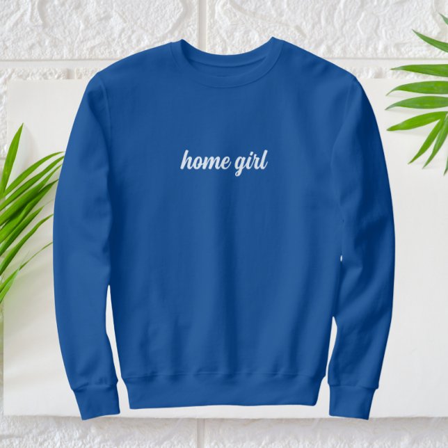 Sudadera Chica del hogar Texto blanco moderno (home girl sweatshirt)