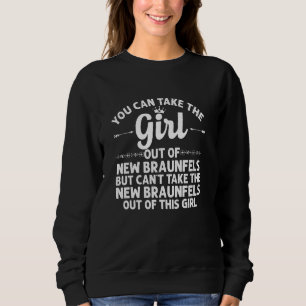 Sudadera Chica Fuera De Nuevos Braunfels Tx Texas Funny Hom