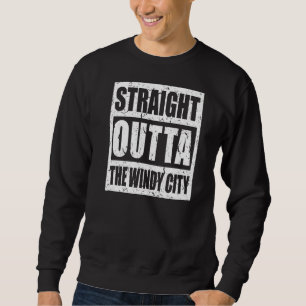 Sudadera Chicago Straight Outta The Windy City Il Illinois