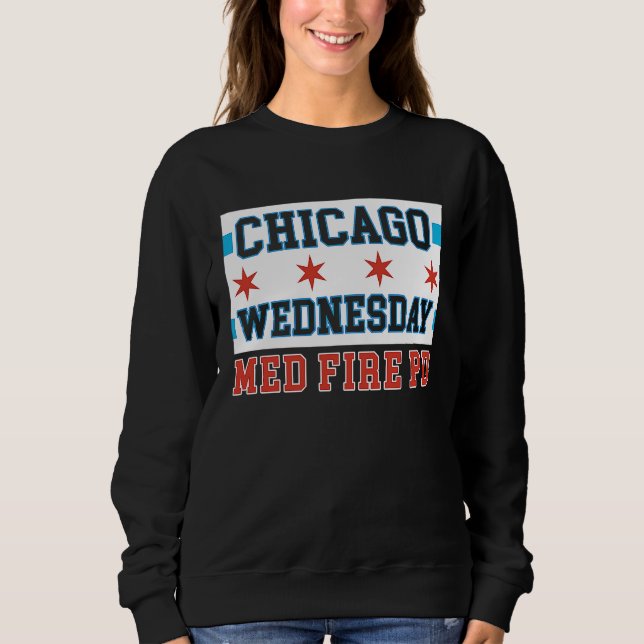 Sudadera Chicago Wednesday Med Fire PD Chicago Flag (Anverso)