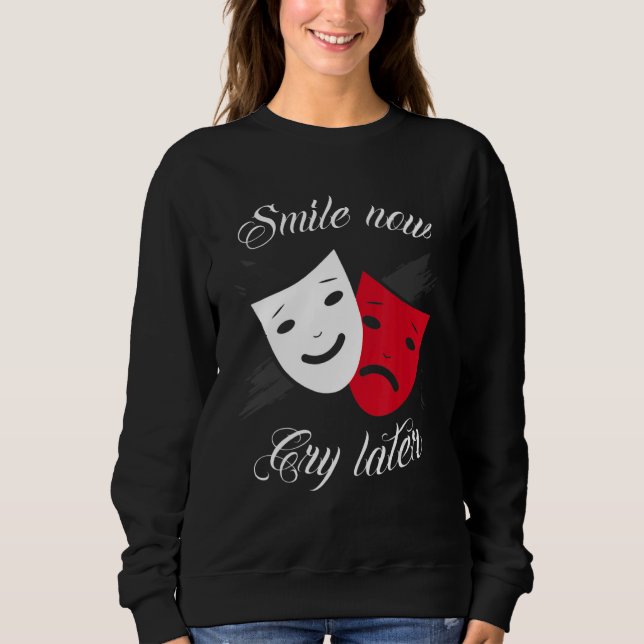 Sudadera Chicano and chicana for Smile Now Cry Later (Anverso)