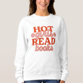 Sudadera Chicas Calientes Leen Libros
