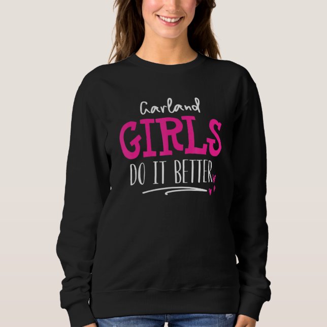 Sudadera Chicas de Garland diseñan lo hacemos mejor (Anverso)