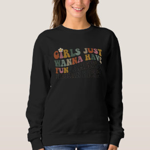 Sudadera Chicas solo quieren tener derechos fundamentales p