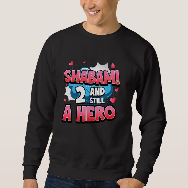 Sudadera Chicas Superheroínas 2º Cumpleaños ¡Shabam! Héroe  (Anverso)