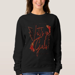 Sudadera Chicas Vamos Chicas Retro Mujeres