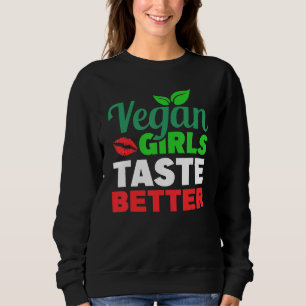 Sudadera Chicas veganos degustan mejor salud vegetariana