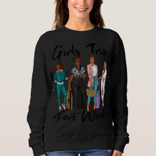 Sudadera Chicas Viajan Fort Wort Por Vacat Negra Melanin Af