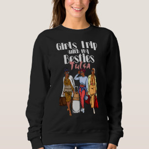 Sudadera Chicas Viajan Tulsa Besties Por Melanin Black Vaca