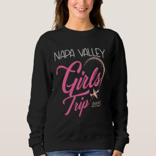 Sudadera Chicas Viaje en Napa Valley 2025 Vacaciones Fin de