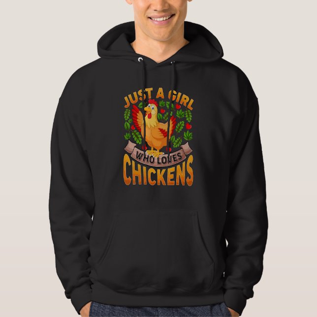 Sudadera Chicken Bird  Just A Girl Who Loves Chickens (Anverso)