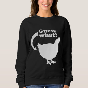 Sudadera Chicken Butt  