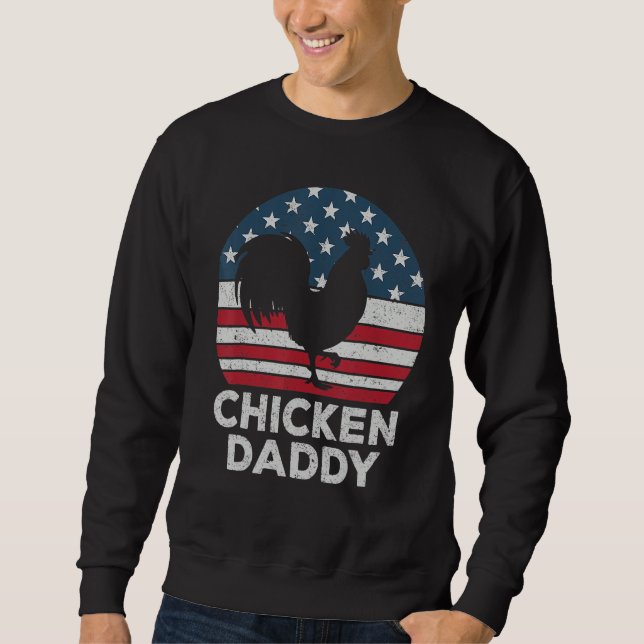 Sudadera Chicken Daddy Chicken Dad Farmer 4th Of July Fathe (Anverso)