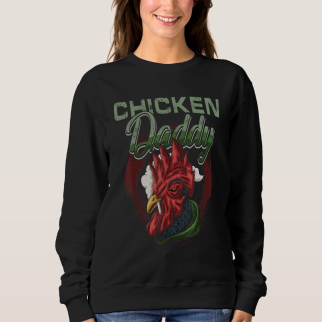 Sudadera Chicken Daddy Chicken Dad Farmer Poultry Farmer (Anverso)