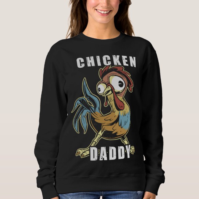 Sudadera Chicken Daddy Hühner Vater Landwirt Geflügelzüchte (Anverso)