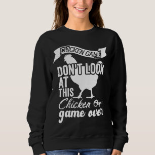 Sudadera Chicken Game Don t Look At This Ch