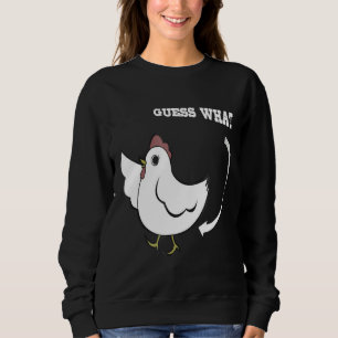 Sudadera Chicken Joking Guess what
