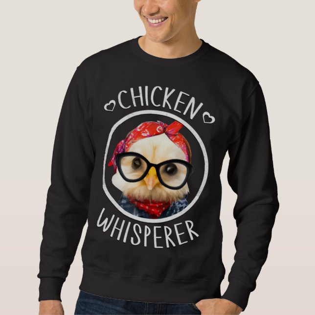 Sudadera Chicken Whisperer for Chicken Lady and Backyard Ch (Anverso)